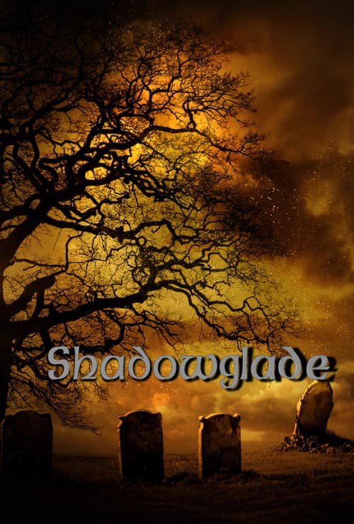 Shadowglade poster